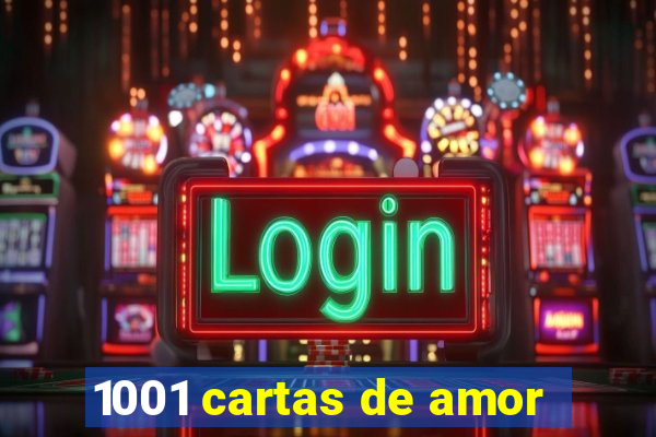 1001 cartas de amor